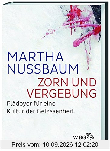 Zorn und Vergebung: Plädoyer für eine Kultur der Gelassenheit