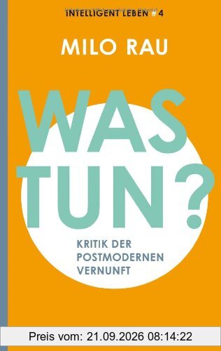 Milo Rau Was Tun?, Kritik Der Postmodernen Vernunft Intelligent Leben 4