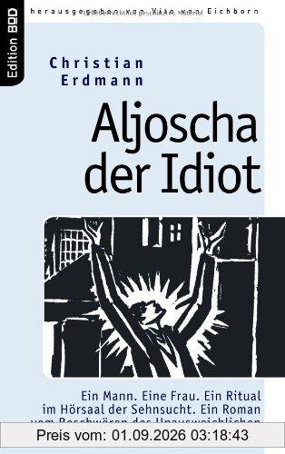 Aljoscha der Idiot