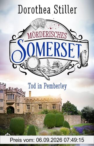 Mörderisches Somerset - Tod in Pemberley