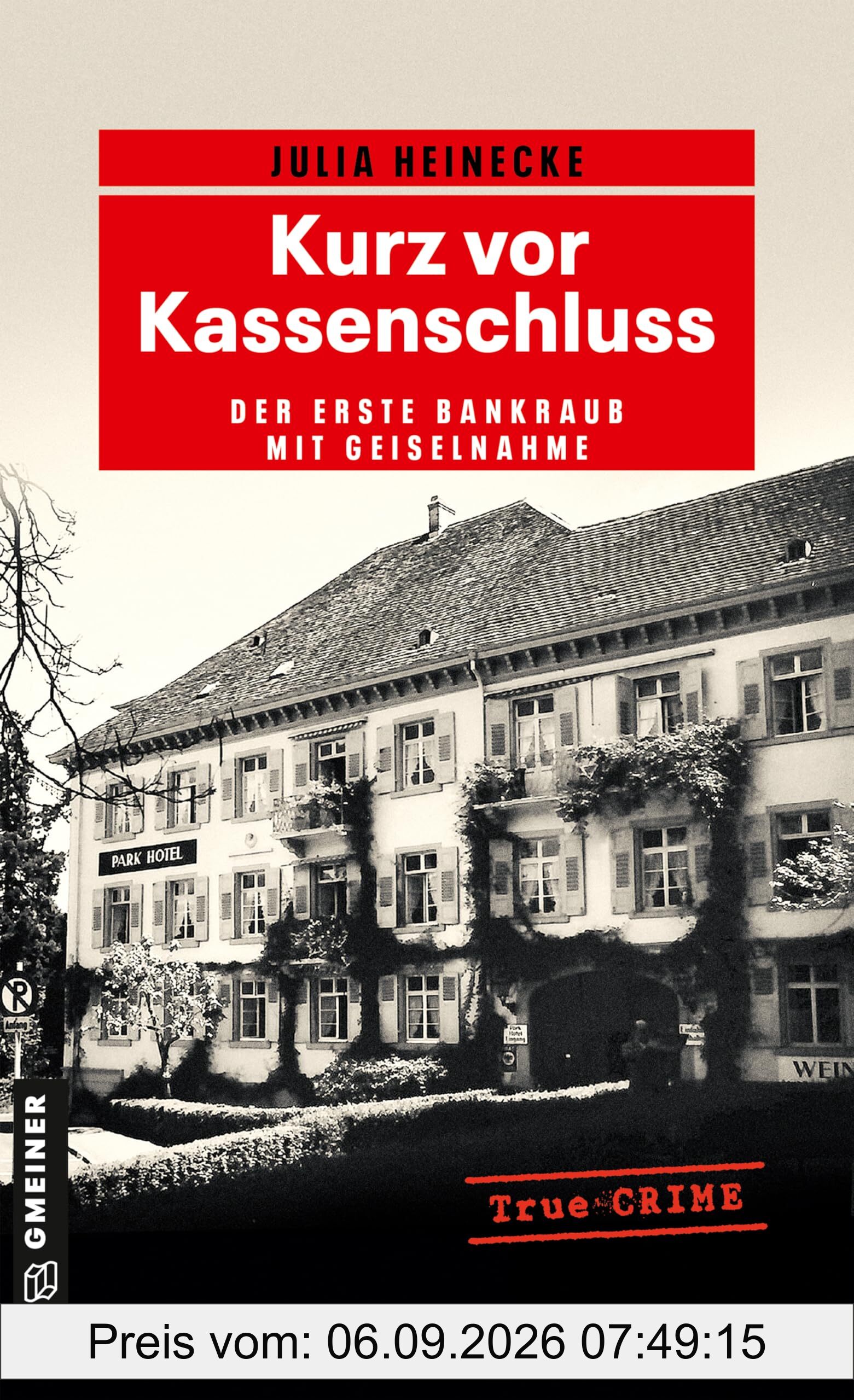 Kurz vor Kassenschluss: Der erste Bankraub mit Geiselnahme