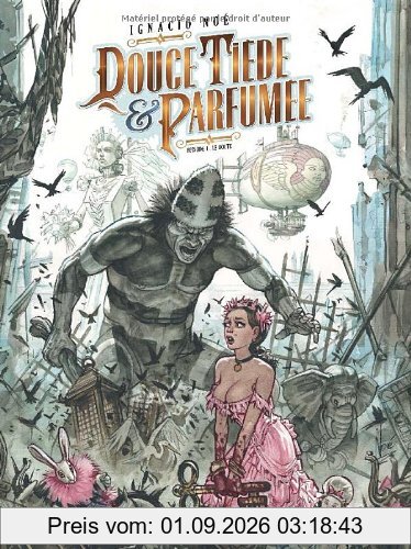 Douce, tiède et parfumée. Vol. 1. Le doute