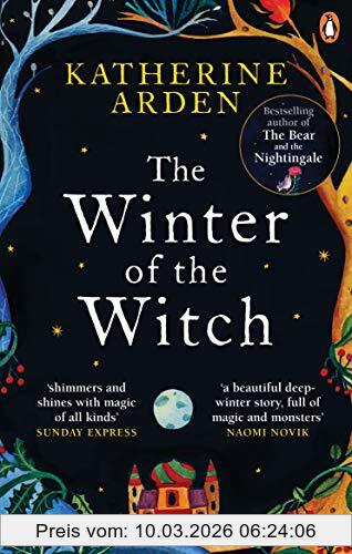 Katherine Arden The Winter Of The Witch (Winternight Trilogy)
