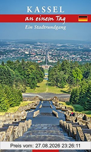 Kassel an einem Tag: Ein Stadtrundgang