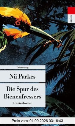 Die Spur des Bienenfressers: Kriminalroman