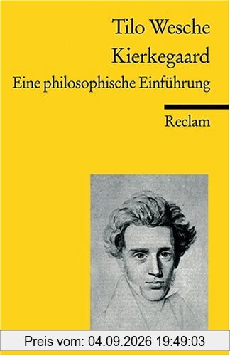 Kierkegaard: Eine philosophische Einführung