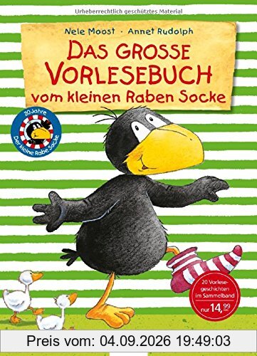 Der kleine Rabe Socke: Das große Vorlesebuch vom kleinen Raben Socke