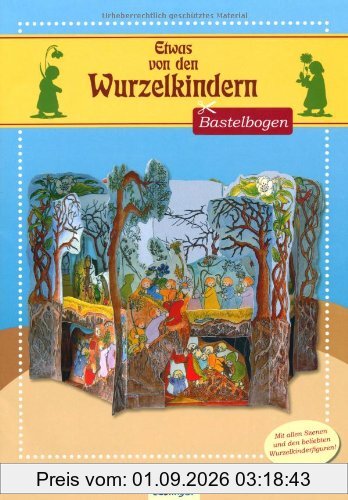 Etwas von den Wurzelkindern - Bastelbogen