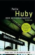 Der Heckenschütze. Peter Heilands erster Fall