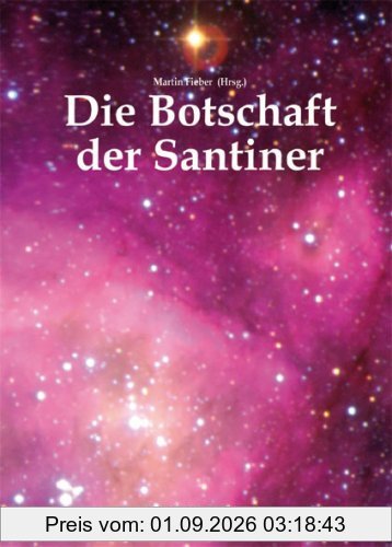 Die Botschaft der Santiner