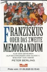 Franziskus oder Das zweite Memorandum