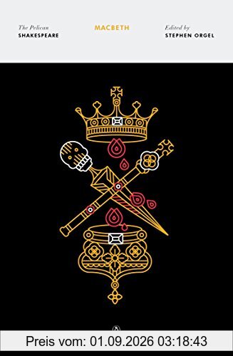 Macbeth (The Pelican Shakespeare)