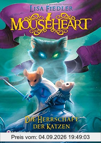 Mouseheart - Die Herrschaft der Katzen