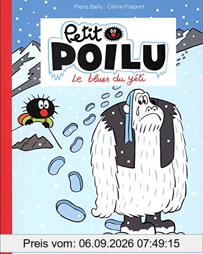 Petit Poilu. Le blues du yéti
