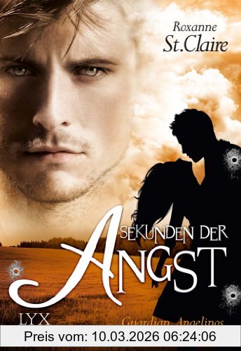 Roxanne St. Claire Guardian Angelinos, Sekunden Der Angst