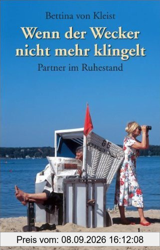 Wenn der Wecker nicht mehr klingelt: Partner im Ruhestand