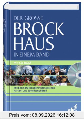 Der Grosse Brockhaus in einem Band. Mit beeindruckendem thematischem Karten- und Satellitenbildteil