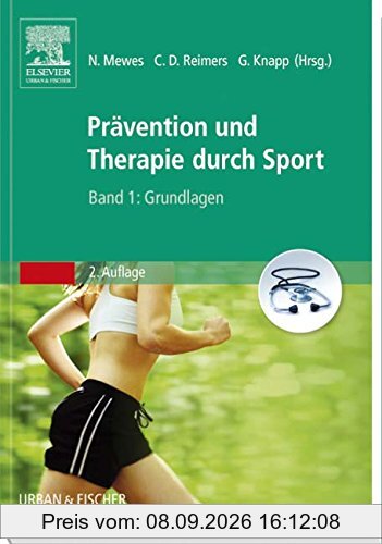 Prävention und Therapie durch Sport, Band 1: Grundlagen