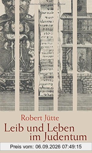 Leib und Leben im Judentum