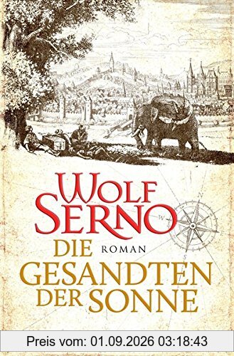 Die Gesandten der Sonne: Roman