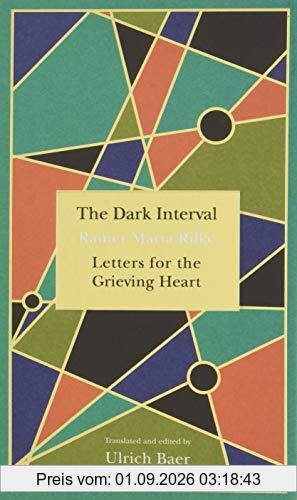 The Dark Interval: Letters for the Grieving Heart