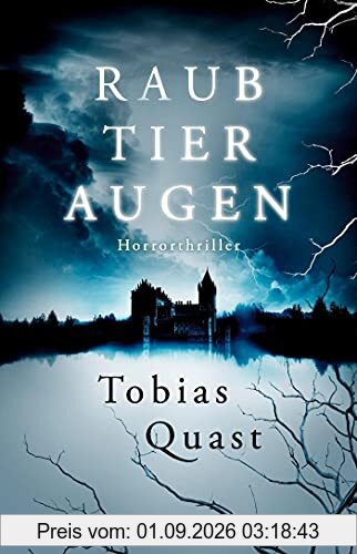 Raubtieraugen: Horrorthriller