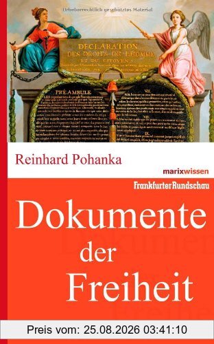 Reinhard Pohanka Dokumente Der Freiheit