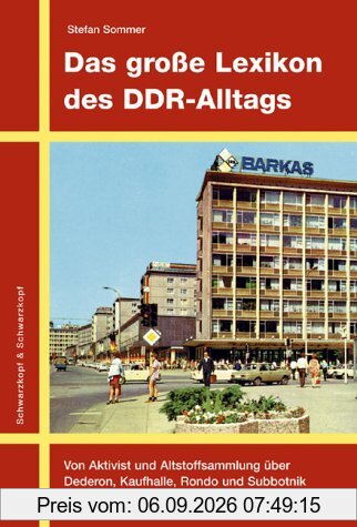 Das große Lexikon des DDR-Alltags