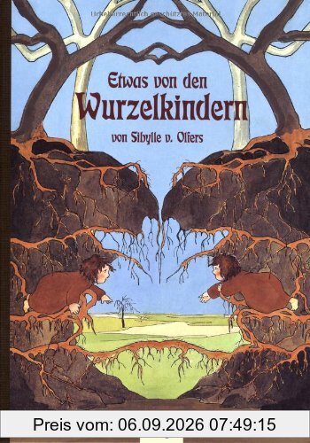 Etwas von den Wurzelkindern