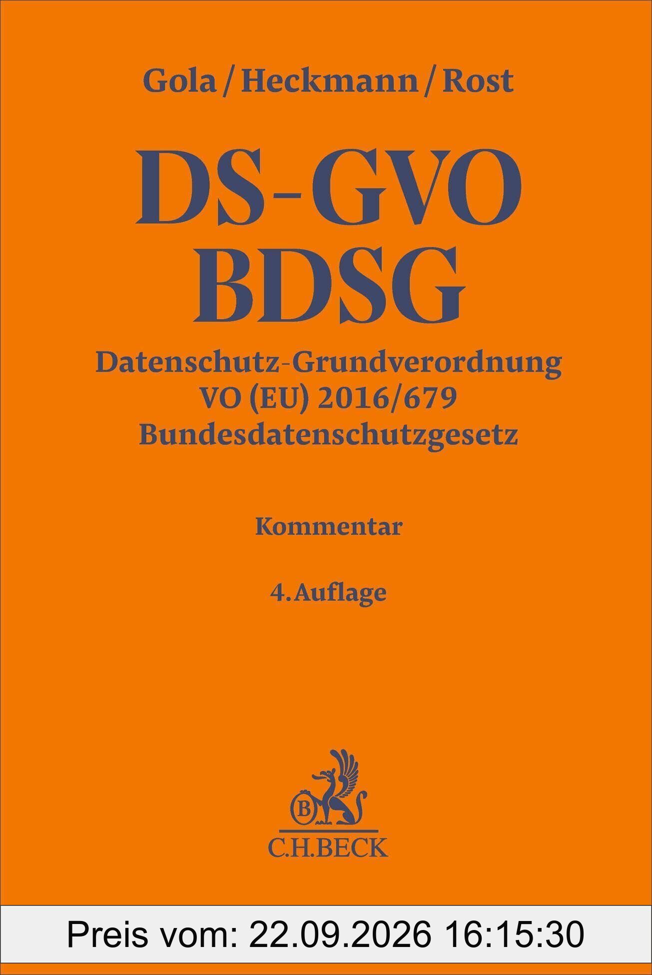 Datenschutz-Grundverordnung VO (EU) 2016/679, Bundesdatenschutzgesetz. DS-GVO / BDSG