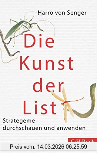 Senger, Harro von Die Kunst Der List, Strategeme Durchschauen Und Anwenden