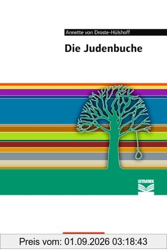 Die Judenbuche: Empfohlen für das 8.-10. Schuljahr. Textausgabe. Text - Erläuterungen - Materialien