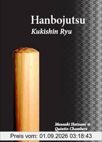 Hanbo-Jutsu: Kukishin Ryu