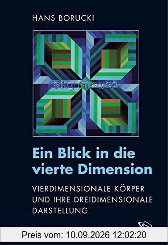 Ein Blick in die vierte Dimension: Vierdimensionale Körper und ihre dreidimensionale Darstellung