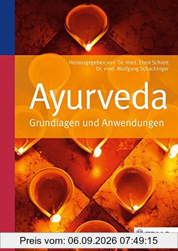 Ayurveda: Grundlagen und Anwendungen