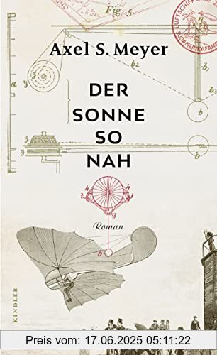 Binding : Gebundene Ausgabe, Edition : 1., Label : Kindler Verlag, Publisher : Kindler Verlag, medium : Gebundene Ausgabe, numberOfPages : 480, publicationDate : 2023-01-31, releaseDate : 2023-01-31, authors : Meyer, Axel S., ISBN : 3463000334