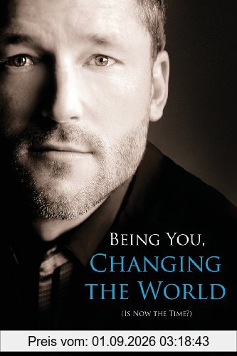 Being You, Changing the World