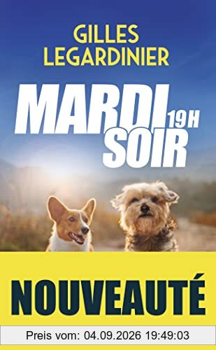 Mardi soir, 19h