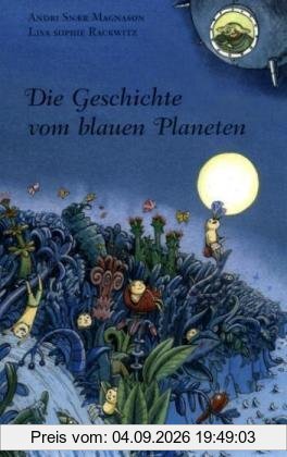 Die Geschichte vom blauen Planeten