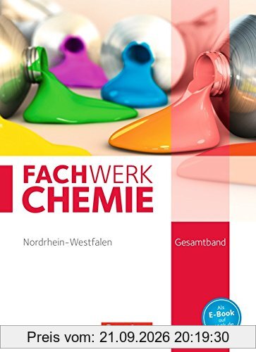 Fachwerk Chemie - Nordrhein-Westfalen: Gesamtband: 7.-10. Schuljahr - Schülerbuch