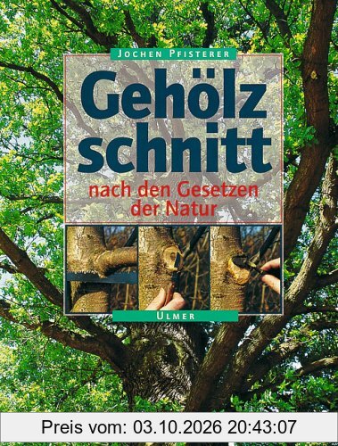 Gehölzschnitt nach den Gesetzen der Natur
