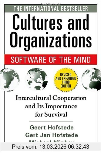 Geert Hofstede Cultures And Organizations - Software Of The Mind, Intercultural Cooperation And Its Importance For Survival