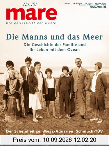 mare - Die Zeitschrift der Meere / No.101 / Die Manns und das Meer