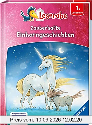 Zauberhafte Einhorngeschichten - Leserabe ab 1. Klasse - Erstlesebuch für Kinder ab 6 Jahren (Leserabe - Sonderausgaben)