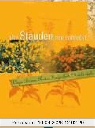 Alte Stauden neu entdeckt. Goldlack, Mondviole & Himmelsleiter