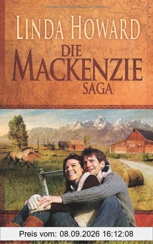 Die MacKenzie Saga: 1. Das Land der MacKenzies 2. Das Geheimnis der MacKenzies 3. Die Ehre der MacKenzies 4. Der Traum der MacKenzies 5. Das Spiel der MacKenzies