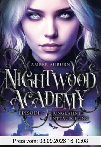 Nightwood Academy, Episode 7 - Ungeahnte Enttäuschung: Romantasy-Serie