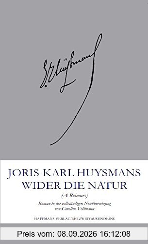 Wider die Natur: (Au Rebours)