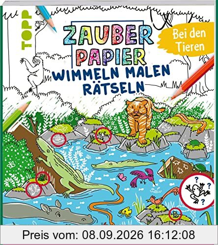 Zauberpapier Wimmel-Mal-Rätselbuch - Bei den Tieren: Wimmeliger Mal- und Rätselspaß mit Zaubereffekt
