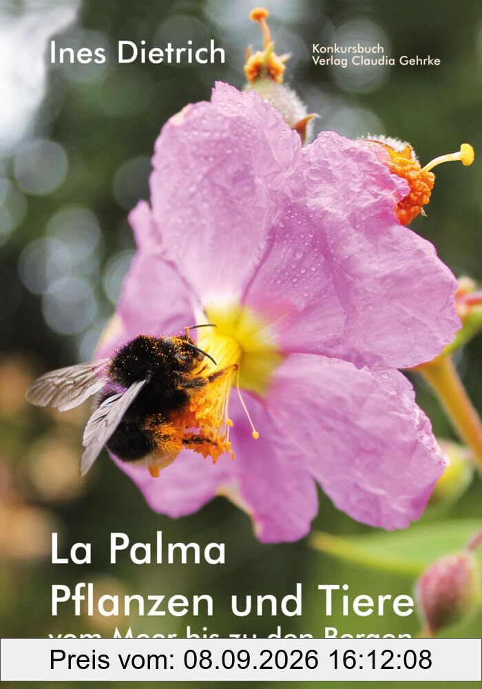 La Palma. Pflanzen und Tiere vom Meer bis zu den Bergen